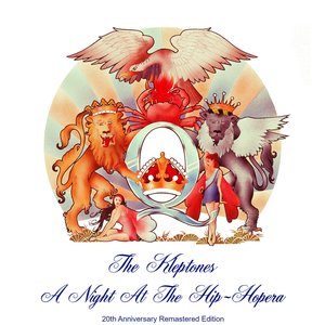 Bild für 'A Night At The Hip-Hopera (20th Anniversary Remaster)'