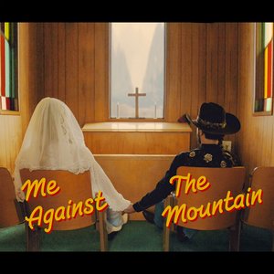 Image for 'Me Against the Mountain'