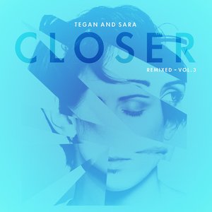 Image for 'Closer Remixed - Vol. 3'