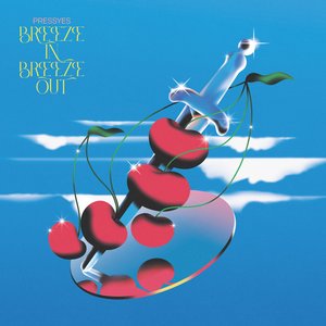 Image for 'BREEZE IN BREEZE OUT'