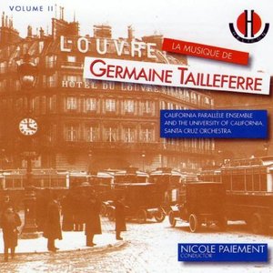 Image for 'La Musique de Germaine Tailleferre Vol. II'