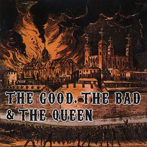 Image pour 'The Good, the Bad and the Queen'