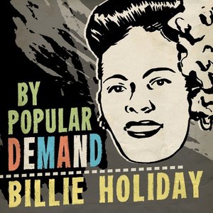 Image pour 'Billie Holiday by Popular Demand'