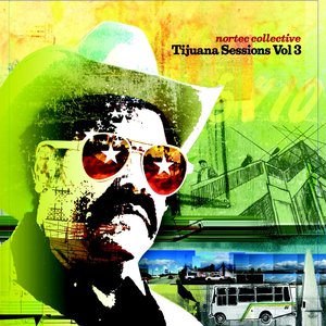 Image for 'Tijuana Sessions Vol. 03'