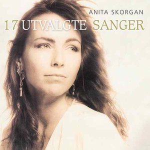 Image for 'Anita Skorgan / 17 Utvalgte Sanger Digitalt Album'