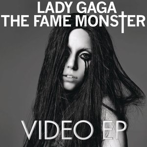 Bild för 'The Fame Monster Video EP'