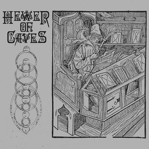 'Hewer of Caves'の画像