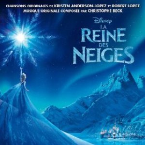 Image for 'La reine des neiges (Bande originale française du Film)'