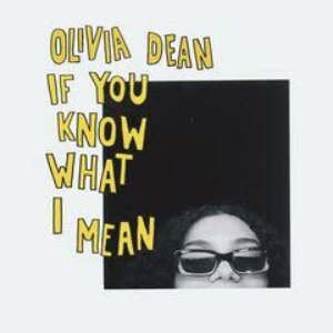 Image for 'Olivia Dean If You Know What I Mean'