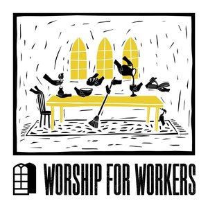 Image for 'Worship for Workers'