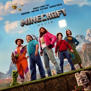 Image for 'A Minecraft Movie (Songs from the Original Motion Picture Soundtrack)'
