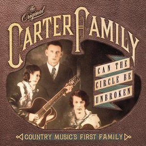 Immagine per 'Can the Circle Be Unbroken: Country Music's First Family'