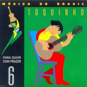 Image for 'Música do Brasil (Para Ouvir Com Prazer): Vol. 6'