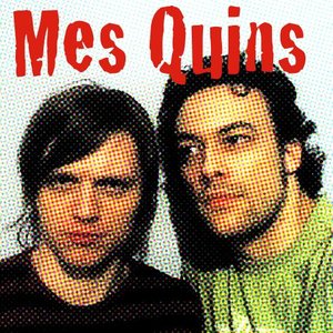 Image for 'Mes Quins'