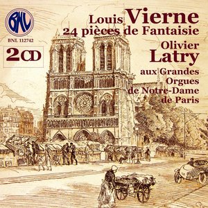 Immagine per 'Louis Vierne: 24 Pièces de Fantaisie'