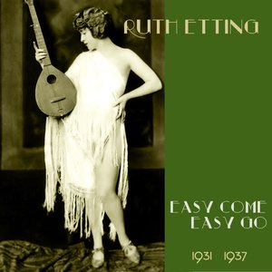 Image for 'Easy Come, Easy Go (Original Recordings 1931 -1937)'
