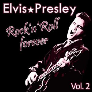 Image for 'Rock 'n' Roll Forever, Vol. 2'