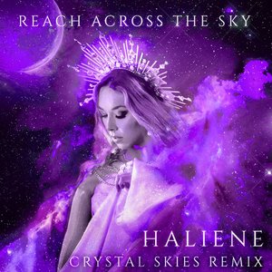 Imagen de 'Reach Across the Sky (Crystal Skies Remix)'