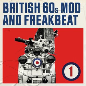 Zdjęcia dla 'British 60s Mod and Freakbeat, Vol. 2'