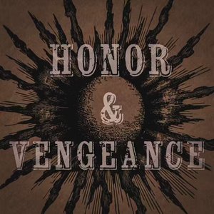 Image for 'Honor & Vengeance'