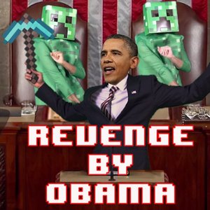 Imagem de 'Revenge by Obama (Creeper, Aw Man)'