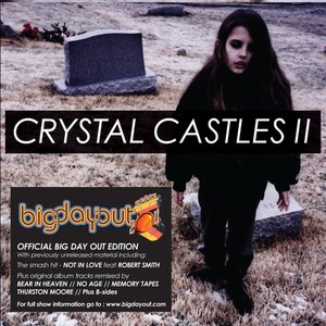 Zdjęcia dla 'Crystal Castles II (Big Day Out Edition) (disc 2)'