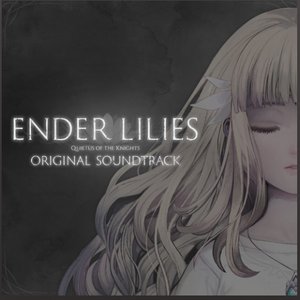 “ENDER LILIES: Quietus of the Knights Original Soundtrack”的封面