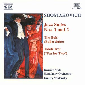 Изображение для 'Shostakovich: Jazz Suites Nos. 1 - 2 / The Bolt / Tahiti Trot'