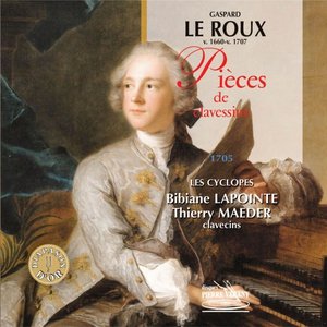 Image for 'Le Roux : Pièces pour 2 clavecins'