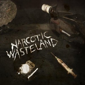Bild für 'Narcotic Wasteland'