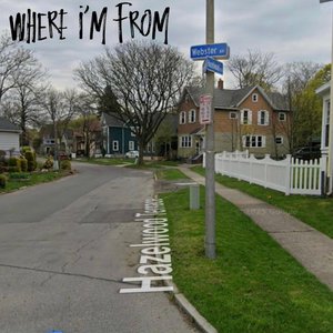 Image for 'Where Im From'
