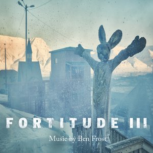 Imagen de 'Fortitude III (Music from the Original TV Series)'