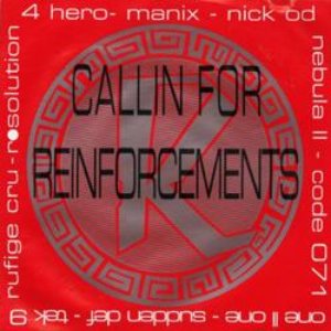 Bild för 'Reinforced Presents Callin For Reinforcements'