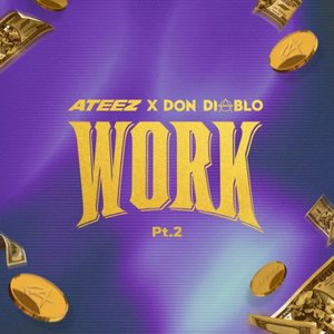 Image for 'WORK Pt.2 - ATEEZ X Don Diablo'
