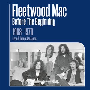 Bild für 'Before the Beginning - 1968-1970 Rare Live & Demo Sessions (Remastered)'