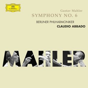 Image for 'Mahler: Symphony No. 6'