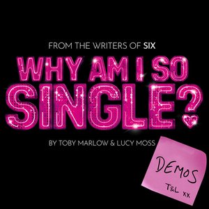Image for 'Why Am I So Single? (Demo)'