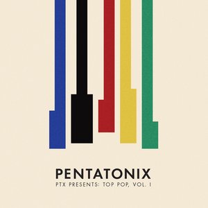 “PTX Presents: Top Pop, Vol. I”的封面