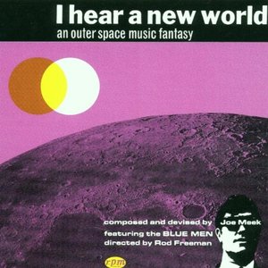Image for 'I Hear A New World'