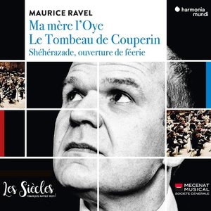 Image for 'Ravel: Ma Mère l'Oye, Le tombeau de Couperin & Shéhérazade, ouverture de féerie'