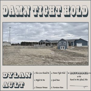 Immagine per 'Damn Tight Hold (Recorded at the Ranch in Mt. Gilead, Ohio)'