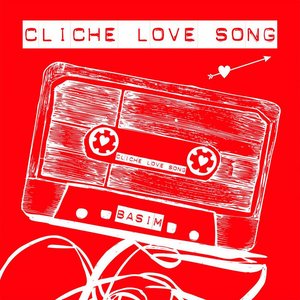 Image for 'Cliche Love Song'