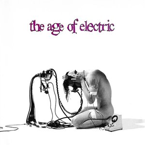 Bild för 'The Age Of Electric'