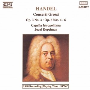 Image for 'HANDEL: Concerti Grossi Op. 3, No. 3 and Op. 6, Nos. 4-6'