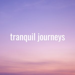 Image for 'Tranquil Journeys'