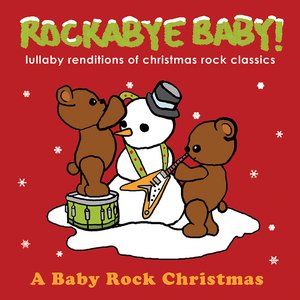 Image for 'Lullaby Renditions of Christmas Rock Classics'