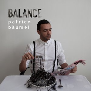 Изображение для 'Balance Presents Patrice Bäumel'