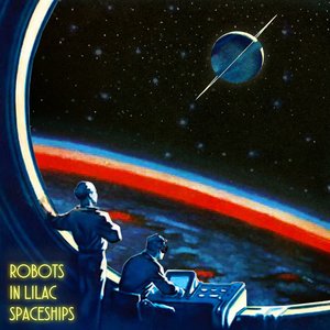 Imagem de 'Robots In Lilac Spaceships'