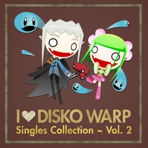 'I Love Disko Warp Singles Collection, Vol. 2' için resim