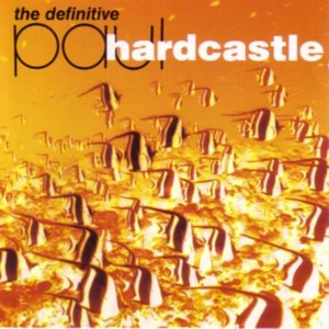 Image for 'The Definitive Paul Hardcastle'